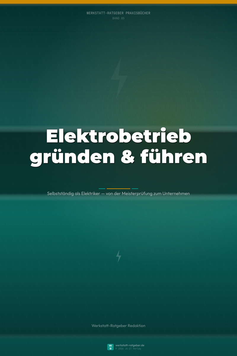Cover: Elektrobetrieb gründen und führen